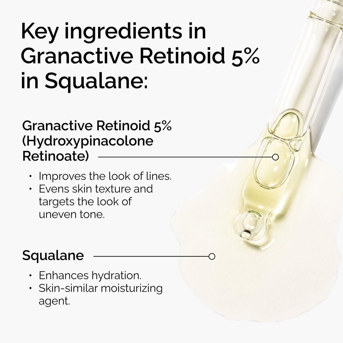 granactive-retinoid-5-in-squalane-f8 FY25-D41247-ORD-Web-PDP-Gran-5pct-Sql-1x1-EN-2.jpg